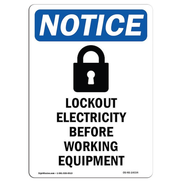 Safety Sign, OSHA Notice, 5" Height, Lockout Electricity Sign With Symbol, Portrait, 10PK